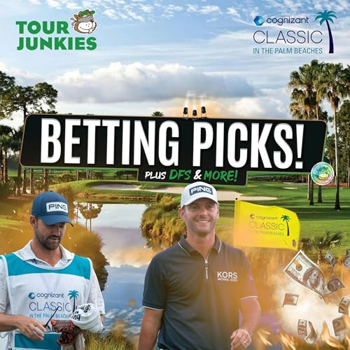 The Cognizant Classic 🌴 Betting Preview w/ Matt Every