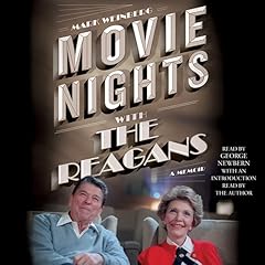 Movie Nights with the Reagans Audiolibro Por Mark Weinberg, Mark Weinberg - introduction arte de portada