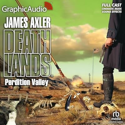 Perdition Valley [Dramatized Adaptation]