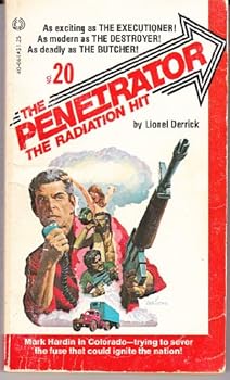 The Radiation Hit - Book #20 of the Penetrator