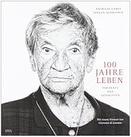100 Jahre Leben 3421044694 Book Cover