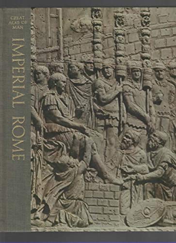 Great Ages Of Man: Imperial Rome