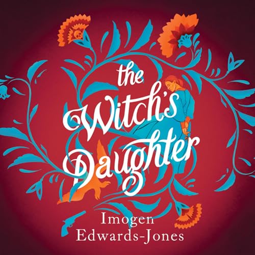 The Witch's Daughter by Imogen Edwards-Jones episode artwork