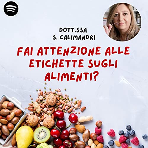 Fai attenzione alle etichette sugli alimenti?