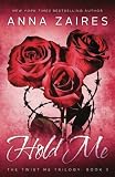 Hold Me Paperback June 9, 2015