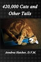 420,000 Cats and other Tails 148015847X Book Cover