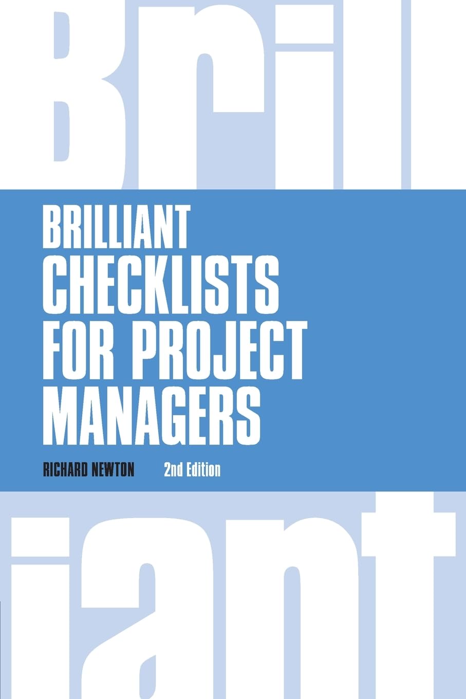 Brilliant Checklists for Project Managers (Brilliant Business)