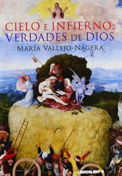 Paperback Cielo e infierno: Verdades de Dios [Spanish] Book