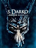 S. Darko: A Donnie Darko Tale