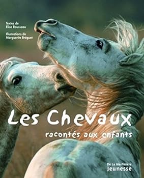 Paperback les chevaux racontés aux enfants [French] Book