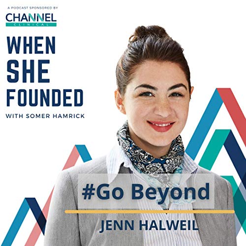 #GoBeyond with Jenn Halweil