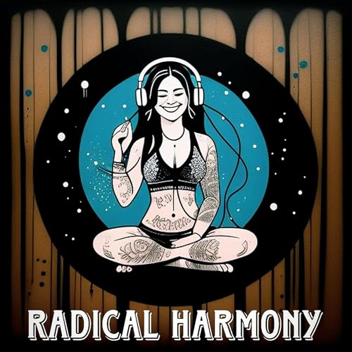 The Radical Harmony Podcast cover art