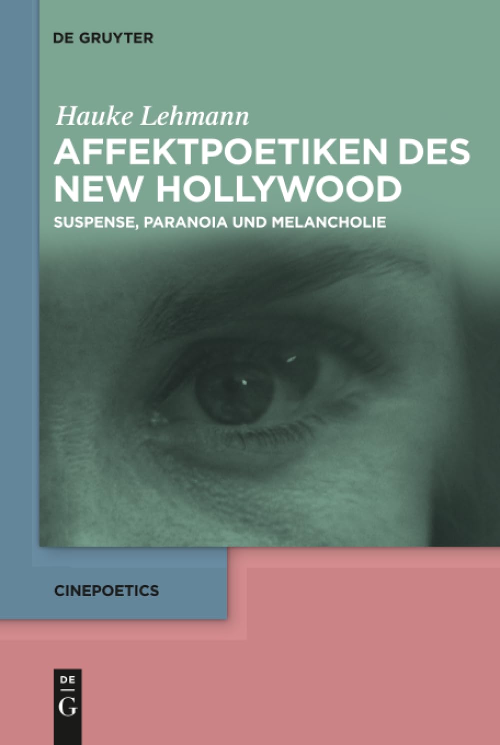 Affektpoetiken des New Hollywood livre de cinéma allemand