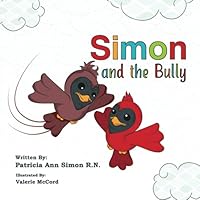 SIMON AND THE BULLY 0998878642 Book Cover