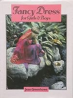Fancy Dress for Boys and Girls 0713455179 Book Cover