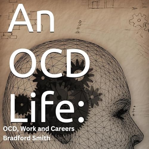 An OCD Life by Bradford Smith episode artwork