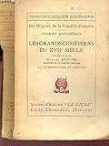  LES GRANDS COMEDIENS DU XVIIe SIECLE / LES ORIGINES DE LA COMEDIE-FRANCAISE / COLLECTION \