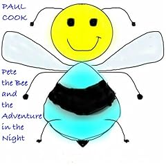 Pete the Bee and the Adventure in the Night Titelbild