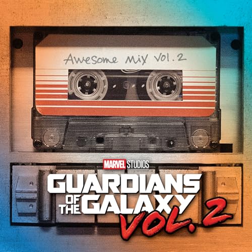 Vol. 2 Guardians of the Galaxy: Awesome Mix Vol. 2 (Original Motion Picture Soundtrack)