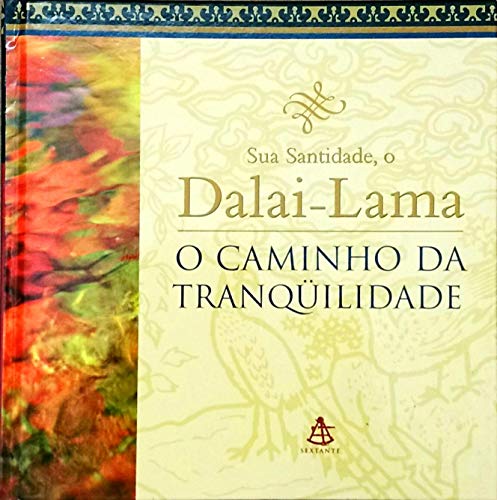 Caminho da Tranqüilidade, O [Portuguese_brazilian] 8586796670 Book Cover