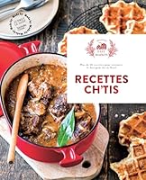 Recettes Ch'tis: Nouvelle édition 2019453339 Book Cover