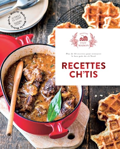 Recettes Ch'tis: Nouvelle édition