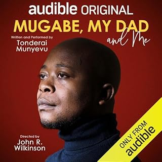 Mugabe, My Dad & Me Audiolibro Por Tonderai Munyevu arte de portada