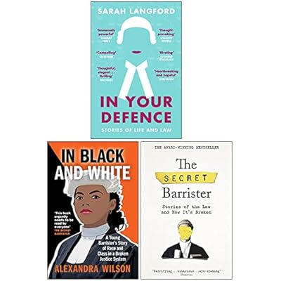 In Your Defence, In Black and White, The Secret Barrister 3 Books Collection Set