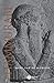 King Hammurabi of Babylon: A Biography (Blackwell Ancient Lives)