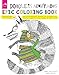 Doodlers Anonymous Epic Coloring Book: An Extraordinary Mashup of Doodles and Drawings Begging to be Filled in with Color