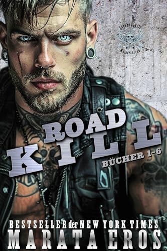 Straben-Kill MC, Bücher 1-6: Biker-Romanze