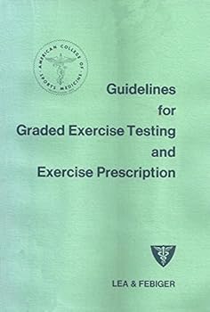 Paperback Guidelines for Graded Exercise Testing and Exercise Prescription Book