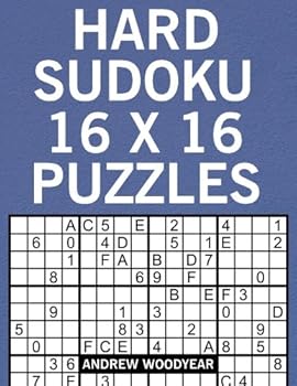 Paperback Hard Sudoku 16 X 16 Puzzles (16 X 16 Sudoku Puzzles For Adults) Book