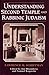 Understanding Second Temple and Rabbinic Judaism