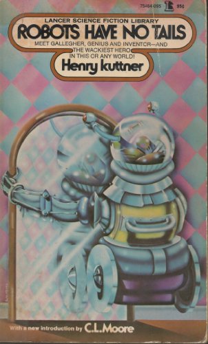 Robots Have No Tails B000P175XE Book Cover