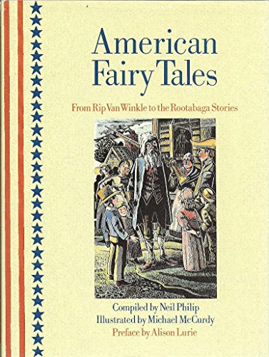 American Fairy Tales: From Rip Van Winkle to th... 0786802073 Book Cover