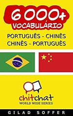 Capa de 6000+ Português - Chinês Chinês - Português Vocabulário (Bate-papo Mundial)