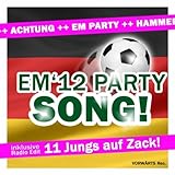  Elf Jungs Auf Zack! Das Geht Ab! (Radio Edit) (feat. Spieler 12, Deutsche Fussball Pocket Party Songs & Hits, Die Sommermärchen 2 Plan Spiel Sieg Mannschaft & Fussball Euro Em 2012..)