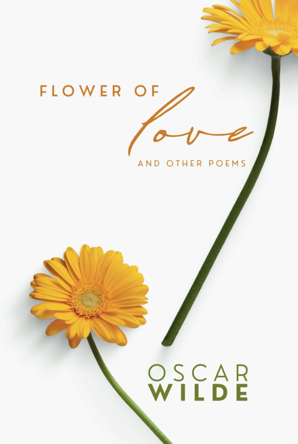Oscar Wilde: Flower of Love and Other Poems