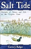 Salt Tide: Currents of Nature and Life on the Virginia Coast