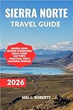 SIERRA NORTE TRAVEL GUIDE 2026: Off-Beat Trails, Zapotec Villages & Mountain Culture in Oaxaca. (Your Up-to-date Travel Guides Book 8)