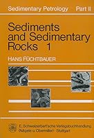 Sedimentary Petrology / Sediments and Sedimentary Rocks 1: Part II / Part 1 3510650077 Book Cover