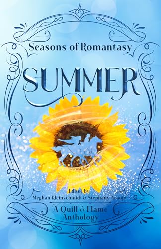 Seasons of Romantasy: Summer (Romantasy Anthologies Book 2) (English Edition)