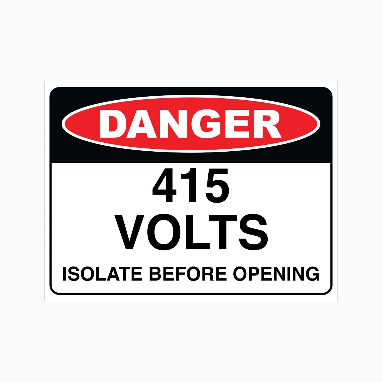 DANGER 415 VOLTS ISOLATE BEFORE OPENING Sign, 12x8 Metal Tin Sign, operation rule for medium voltage electrical equipment.