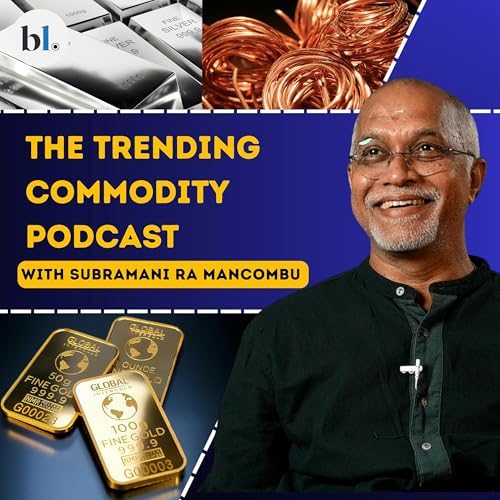 『The trending commodity podcast with Subramani Ra Mancombu』のカバーアート