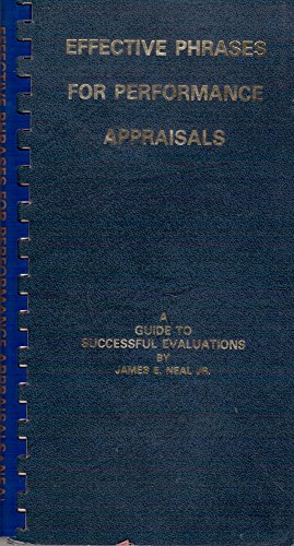Effective Phrases for Performance Appraisals: A... 0960900640 Book Cover