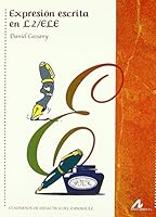 Expresión escrita en L2/ELE 8476356129 Book Cover