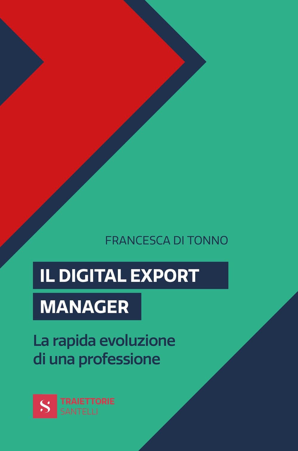 Il Digital Export Manager. La Rapida Evoluzione Di Una Professione - 4