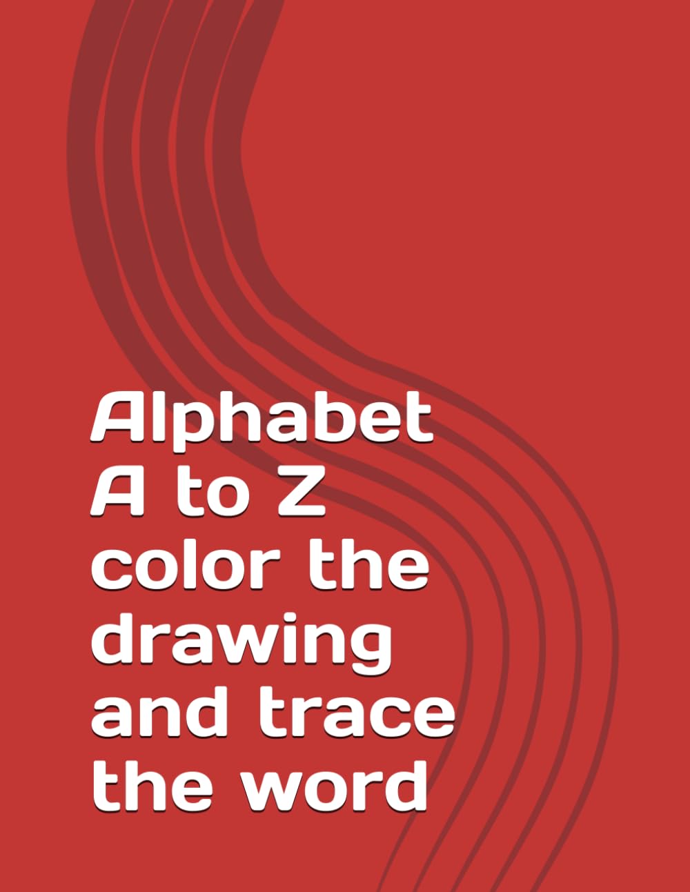 Alphabet A to Z color the drawing and trace the word