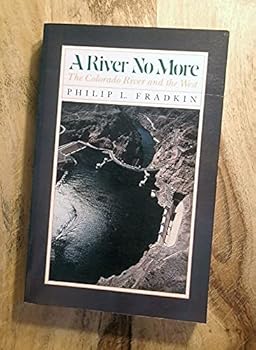 Paperback A River No More: The Colorado River and the West Book